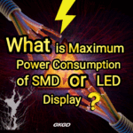-maximum-power-consumption-of-SMD-LED-Screen